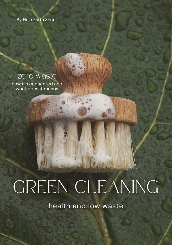 Green cleaning. Health and low waste