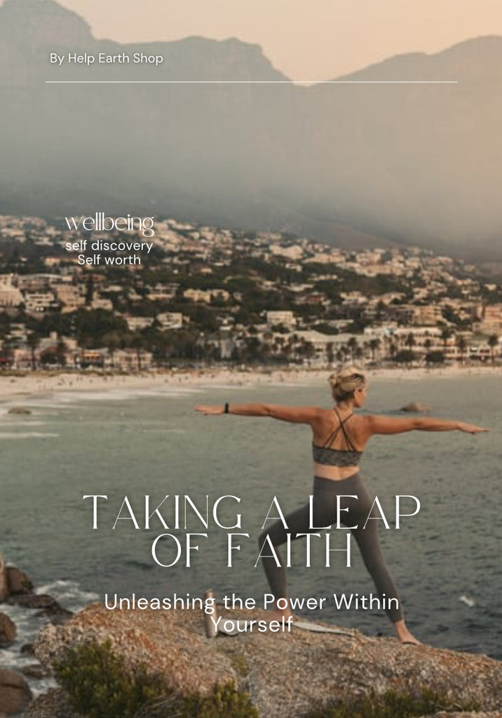Taking a Leap of Faith: Unleashing the Power Within Yourself