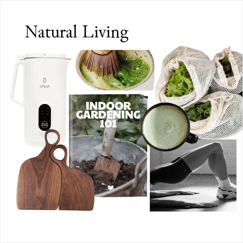 Natural living aesthetic